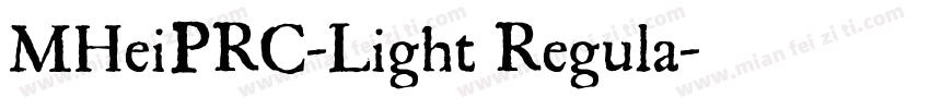 MHeiPRC-Light Regula字体转换
